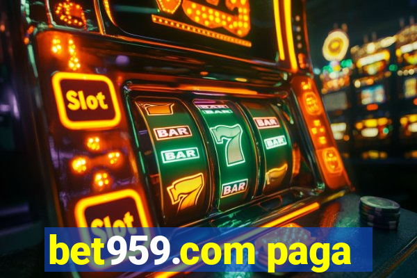 bet959.com paga